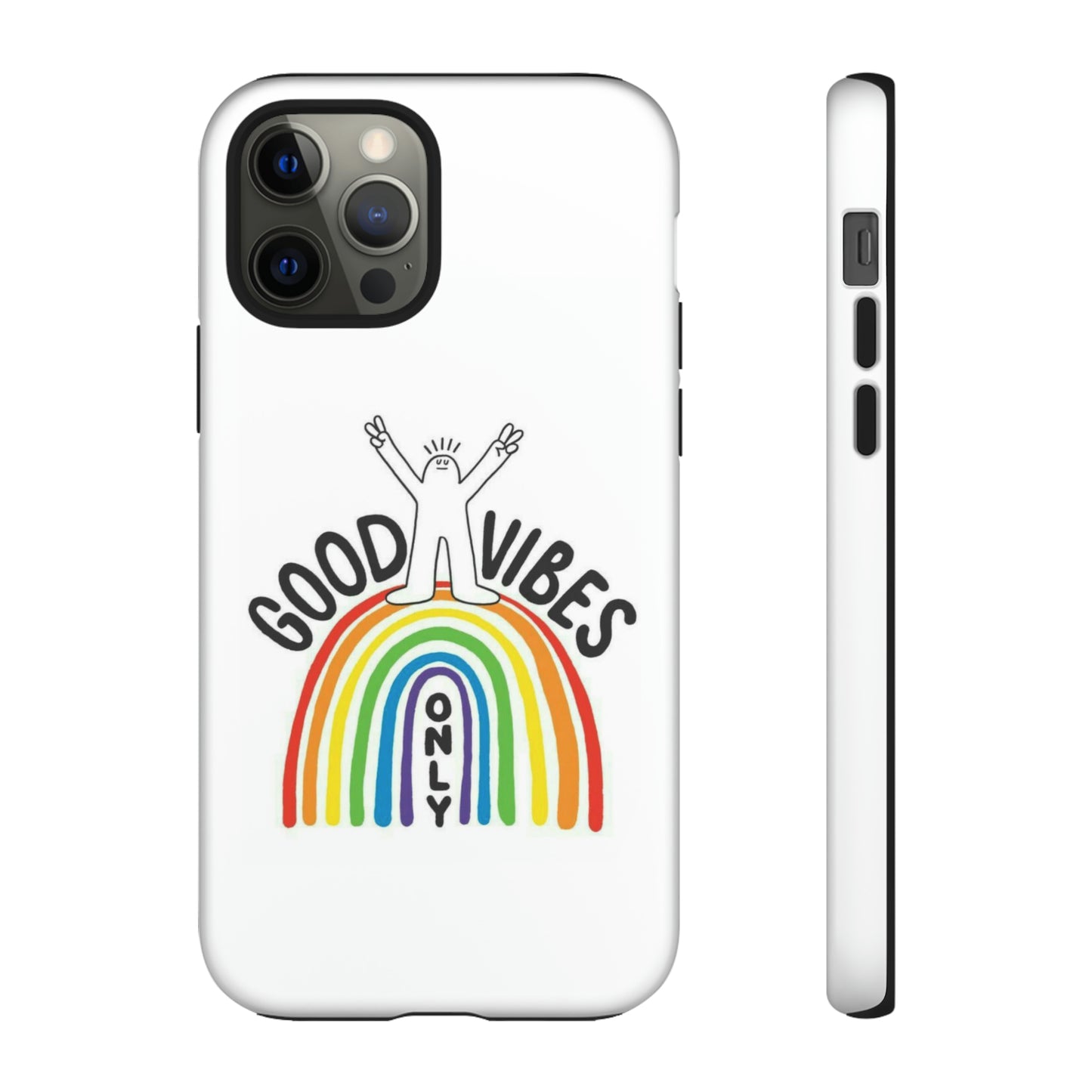 Tough Cases - Good Vibes Only