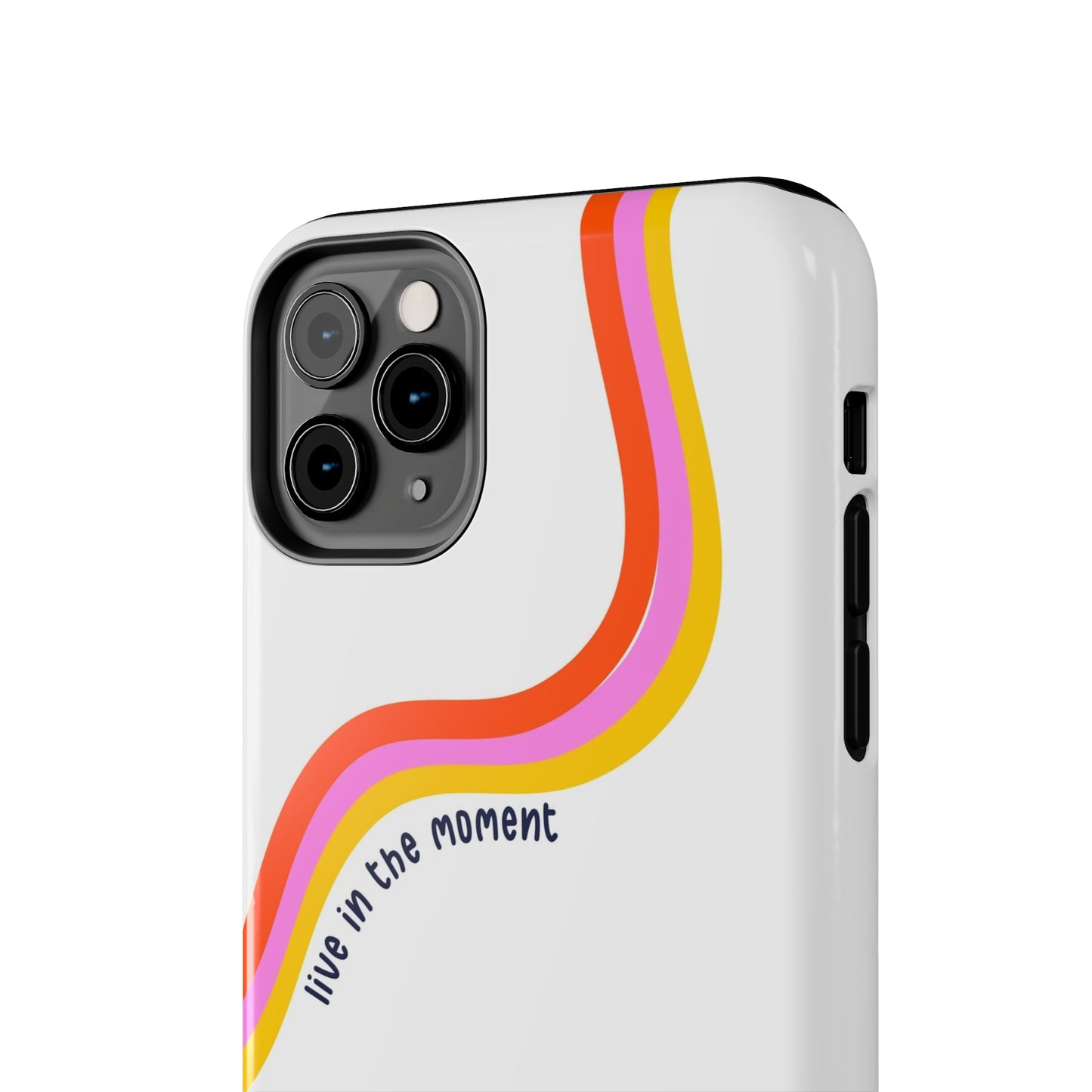 Tough Phone Cases - Live The Moment