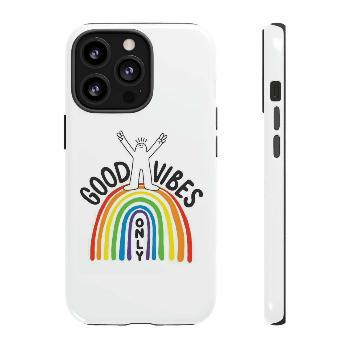 Tough Cases - Good Vibes Only