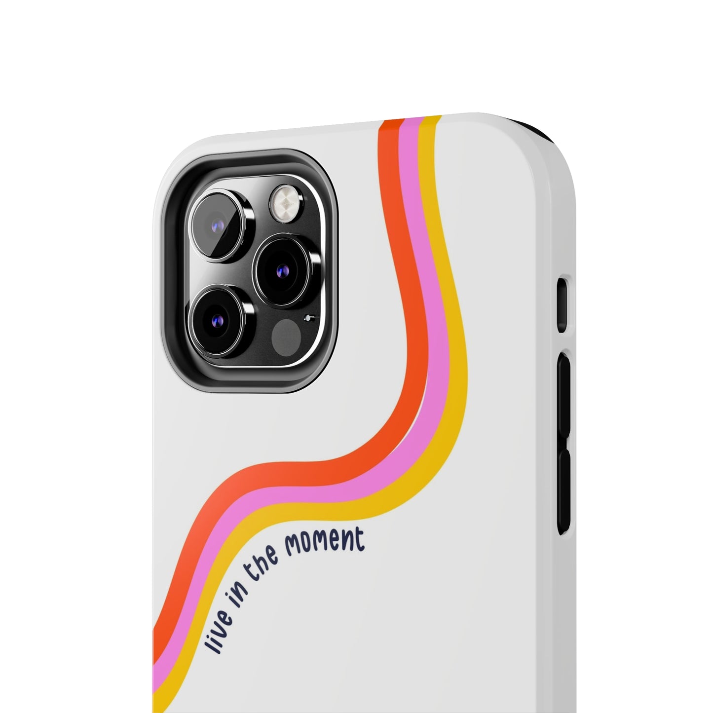 Tough Phone Cases - Live The Moment