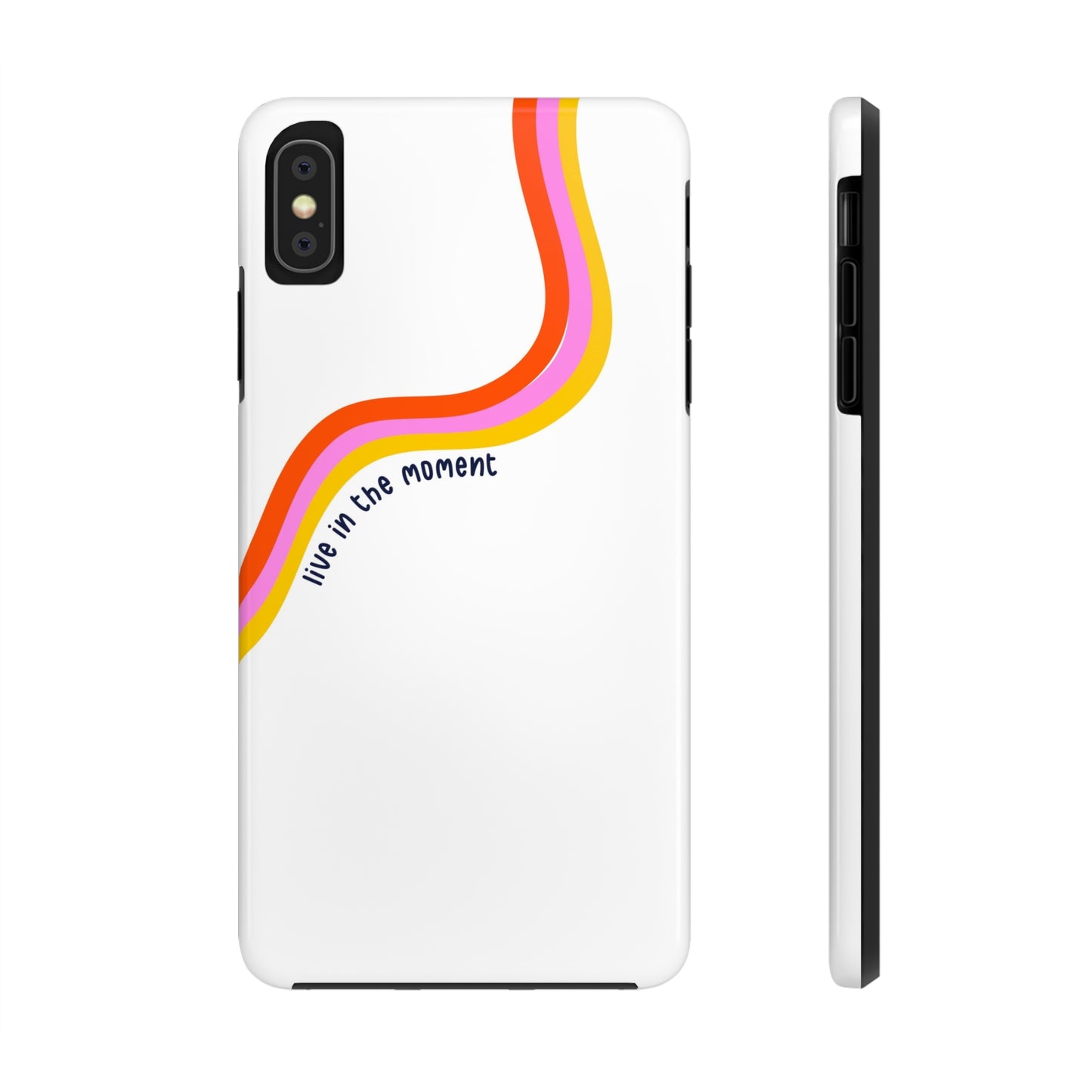 Tough Phone Cases - Live The Moment