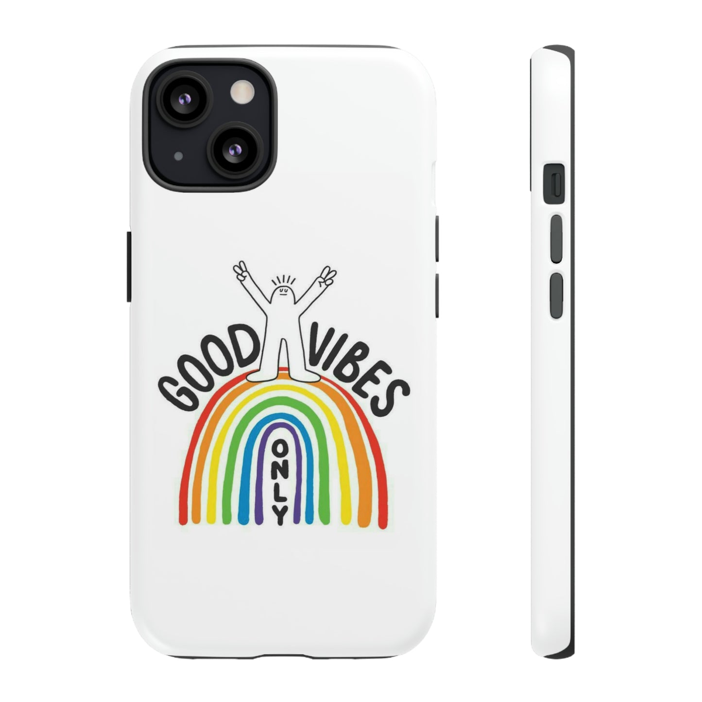 Tough Cases - Good Vibes Only