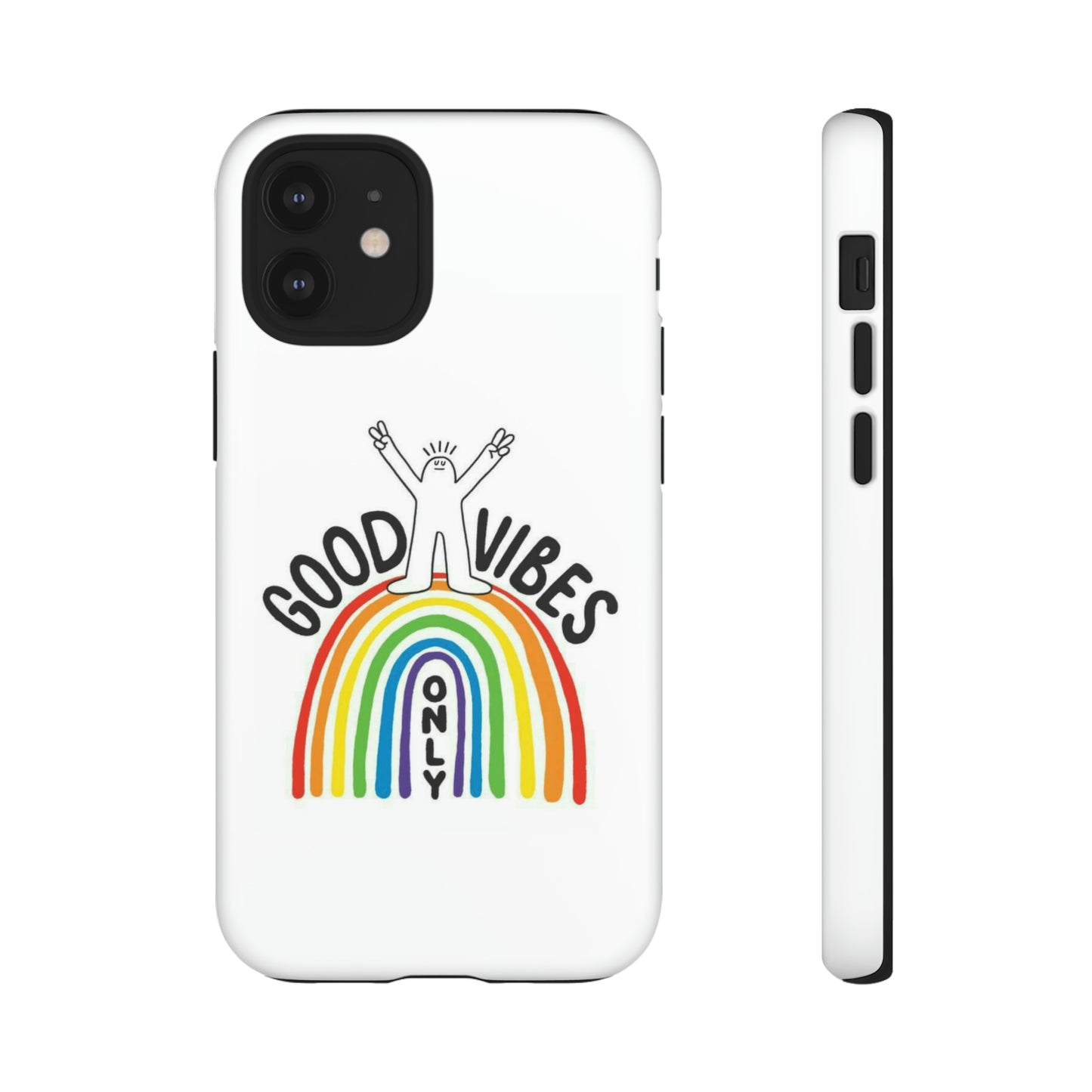 Tough Cases - Good Vibes Only